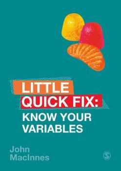 Paperback Know Your Variables: Little Quick Fix Book
