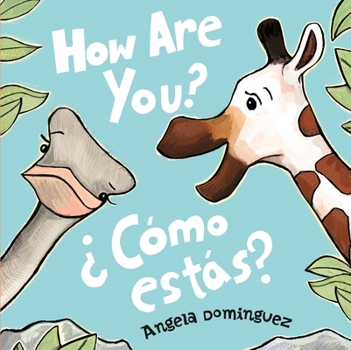 Board book How Are You?/¿Cómo Estás? Book