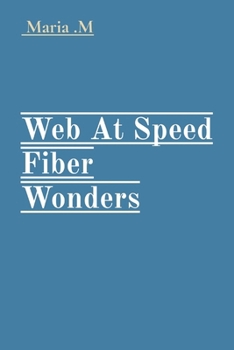 Paperback Web At Speed Fiber Wonders Book