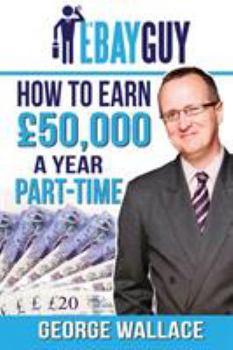 Paperback How to earn £50,000 a year part-time Book