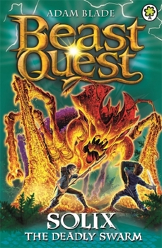 Paperback Beast Quest: 89: Solix the Deadly Swarm Book