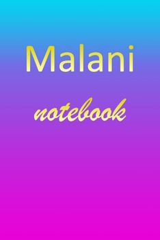 Paperback Malani: Blank Notebook - Wide Ruled Lined Paper Notepad - Writing Pad Practice Journal - Custom Personalized First Name Initia Book