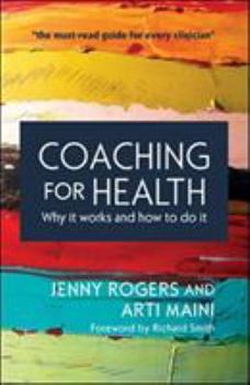 Paperback Coaching for Health: Why It Works and How to Do It Book