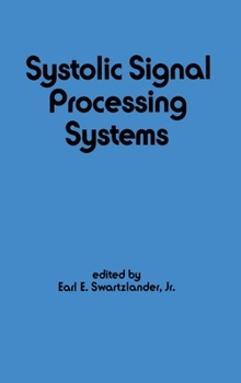 Hardcover Systolic Signal Processing Systems Book