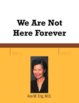 Paperback We Are Not Here Forever Book
