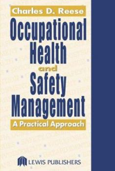 Hardcover Occupational Health and Safety Management: A Practical Approach Book