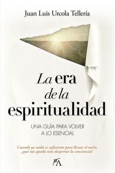 Paperback La Era de la Espiritualidad [Spanish] Book