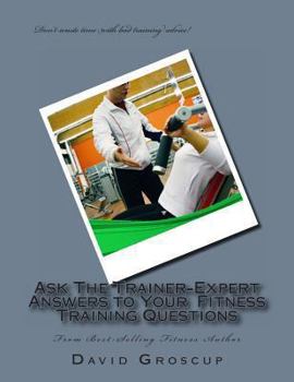 Paperback Ask The Trainer-Expert Answers to Your Training Questions Book
