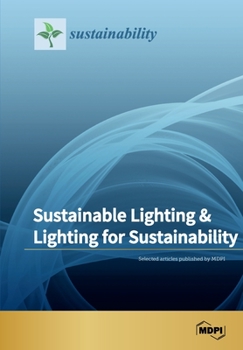 Paperback Sustainable Lighting & Lighting for Sustainability Book