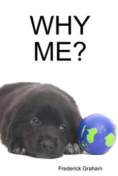 Paperback Why Me? Book