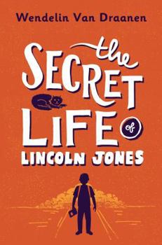 Hardcover The Secret Life of Lincoln Jones Book