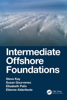 Hardcover Intermediate Offshore Foundations Book