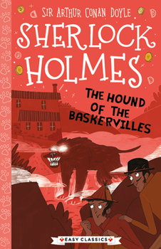 Sherlock Holmes: The Hound of the Baskervilles - Book #26 of the Sherlock Holmes Children's Collection