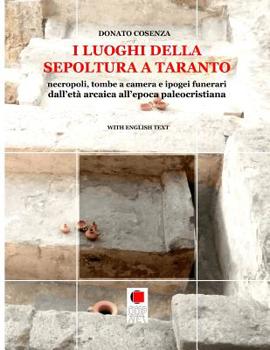 Paperback I luoghi della sepoltura a Taranto [Italian] Book