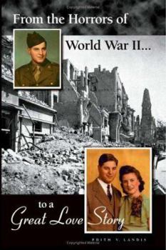 From the Horrors of World War II to A Great Love Story