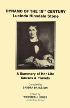 Paperback Dynamo of the 19th Century: Lucinda Hinsdale Stone Book