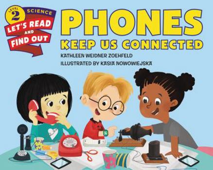 Paperback Phones Keep Us Connected Book