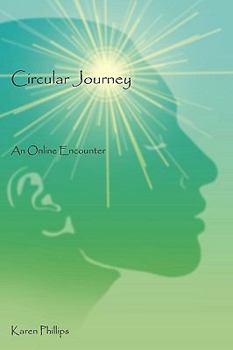 Paperback Circular Journey: An Online Encounter Book