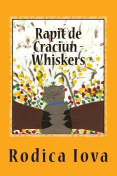 Paperback Rapit de Craciun - Whiskers [Romanian] Book