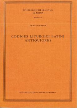 Paperback Codices Liturgici Latini Antiquiores [German] Book