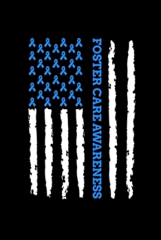 Foster Care Awareness: Foster Care Journal 6x9 120 Pages Blank Lined Paperback