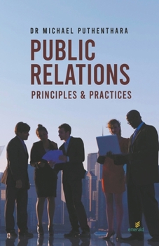 Paperback Public Relations: Principles & Practices Book