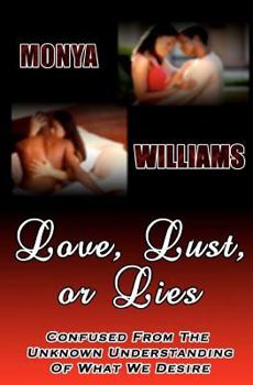 Paperback Love, Lust Or Lies Book