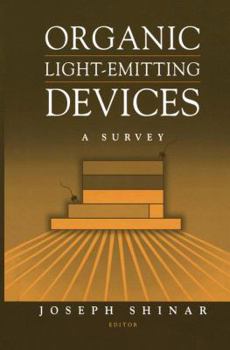 Paperback Organic Light-Emitting Devices: A Survey Book