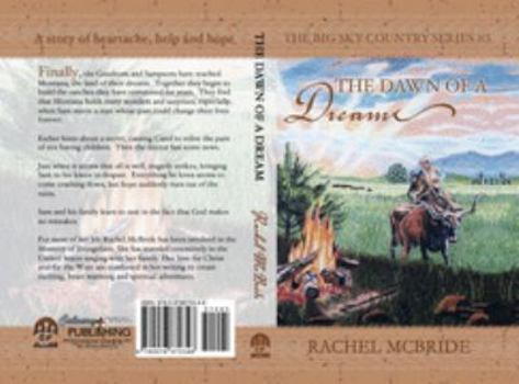 Paperback The Dawn of a Dream (big sky) Book