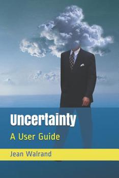 Paperback Uncertainty: A User Guide Book