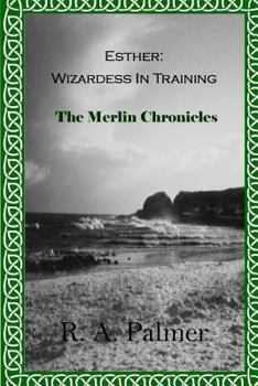 Paperback Esther: Wizardess In Training Book