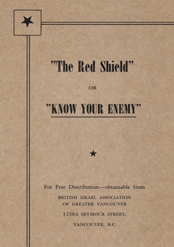 "The Red Shield"; or, "Know Your Enemy"