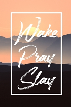 Paperback Wake Pray Slay: Undated Daily Planner with Mandala Designs to Color for Stress Relief - 3 Month Planner - Weekly and Monthly Calendars Book