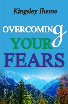 Paperback Overcoming Your Fears Book