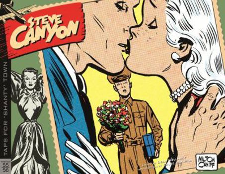 Steve Canyon Volume 5: 1955-1956 - Book #5 of the Steve Canyon (IDW Edition)