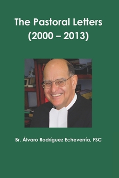 Paperback The Pastoral Letters (2000 - 2013) Book