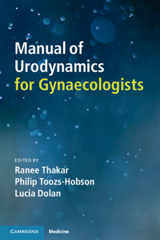 Paperback Manual of Urodynamics for Gynaecologists Book