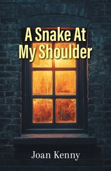 Paperback A Snake At My Shoulder Book