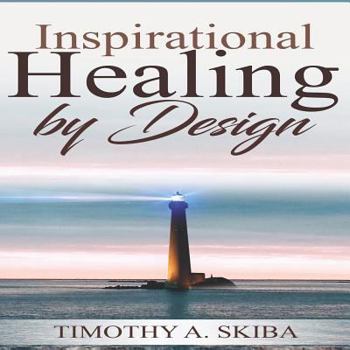 Paperback Inspirational Healing By Design Book