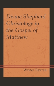 Hardcover Divine Shepherd Christology in the Gospel of Matthew Book