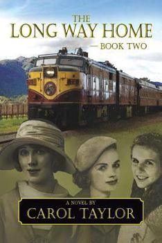 Paperback The Long Way Home - Book Two Book
