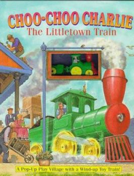 Hardcover Choo-Choo Charlie: The Littletown Train Book