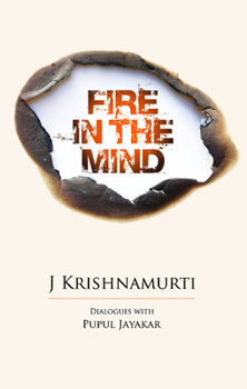 Paperback Fire in the Mind: Dialogues with Pupul Jayakar Book