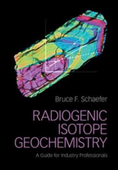 Hardcover Radiogenic Isotope Geochemistry Book