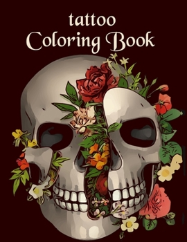 Paperback Tattoo Coloring Book: Illustrations For Relaxation For Adults and Teens Book