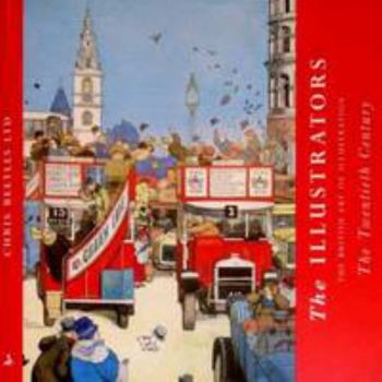 Paperback The Illustrators: The British Art of Illustration 1800-2001 Book