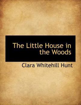 Paperback The Little House in the Woods [Large Print] Book