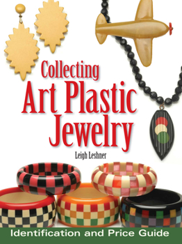 Paperback Collecting Art Plastic Jewelry: Identification and Price Guide Book