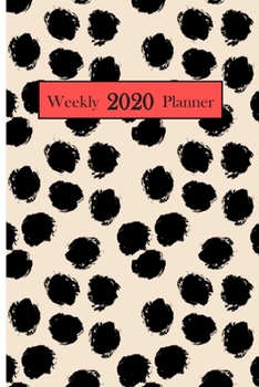 2020 Weekly Planner: Preppy Abstract Planner 6 x 9 inch 150 Pages Year Months Weeks Calendar, Schedule, and Organizer plus Dot Grid Pages (January 2020 - December 2020) (Preppy Abstract Planners)