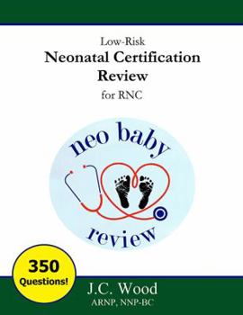 Perfect Paperback Low Risk Neonatal Certification Review for RNC Book